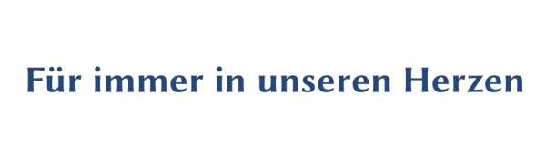 GR-S311-Spruch: F&uuml;r immer in unseren Herzen