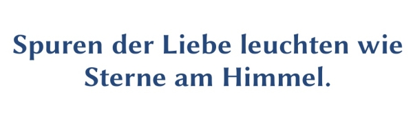 GR-S426-Spruch:Spuren der Liebe leuchten wie Sterne am Himmel.